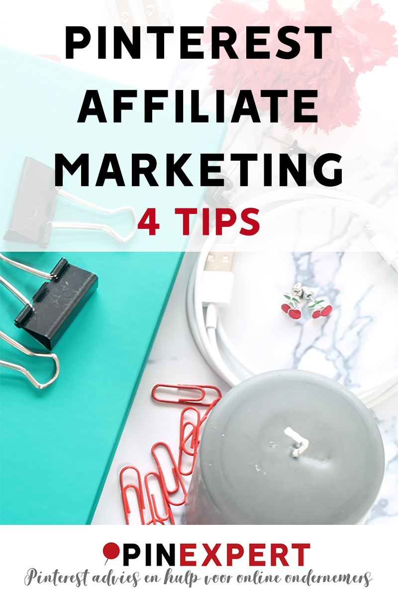 pinterest affiliate marketing 4 tips